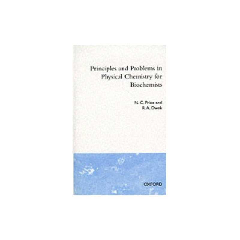 Principles and Problems in Physical Chemistry f... by Dwek, Raymond A. Paperback