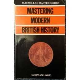 Mastering Modern British History (Macm..., Lowe, Norman