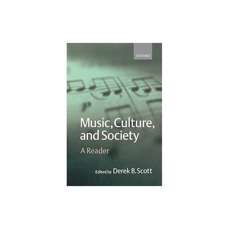 Music, Culture, and Society: A Reader Paperback Book