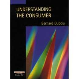 Understanding The Consumer:A European Perspective by Dubois, Bernard Paperback