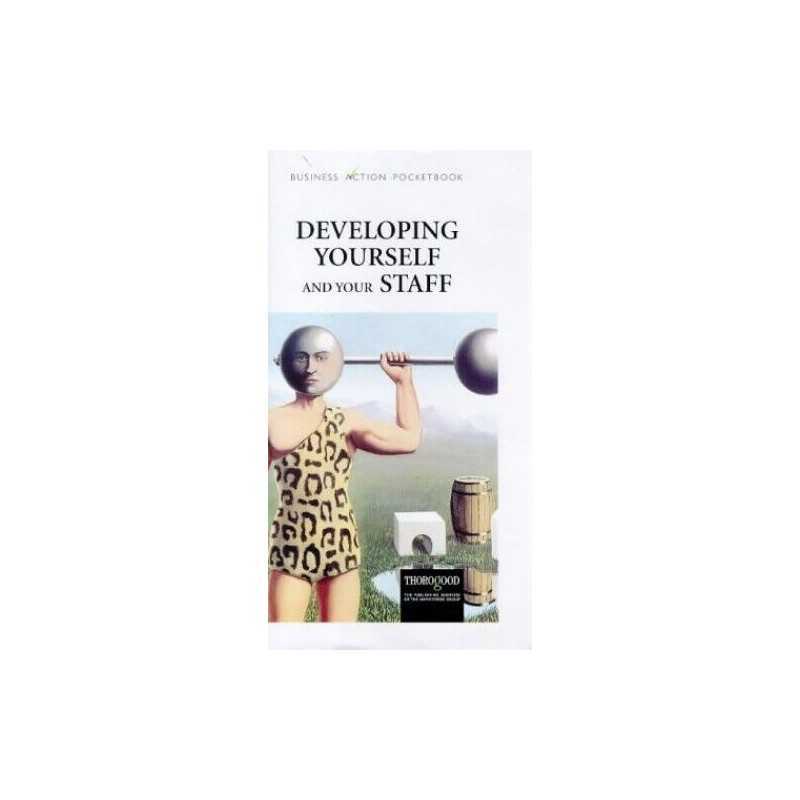 Developing Yourself and Your Staff (Business Action Pocketbooks) Hardback Book