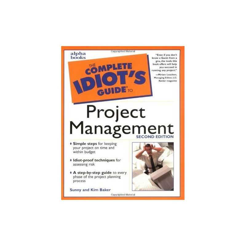 Complete Idiots Guide to Project Management (The C... by Baker, Sunny Paperback