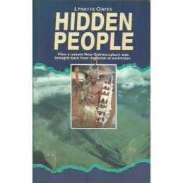 Hidden People: How a Remote New Guin..., Oates, Lynette