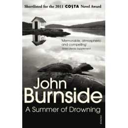 A Summer of Drowning by Burnside, John Paperback Book