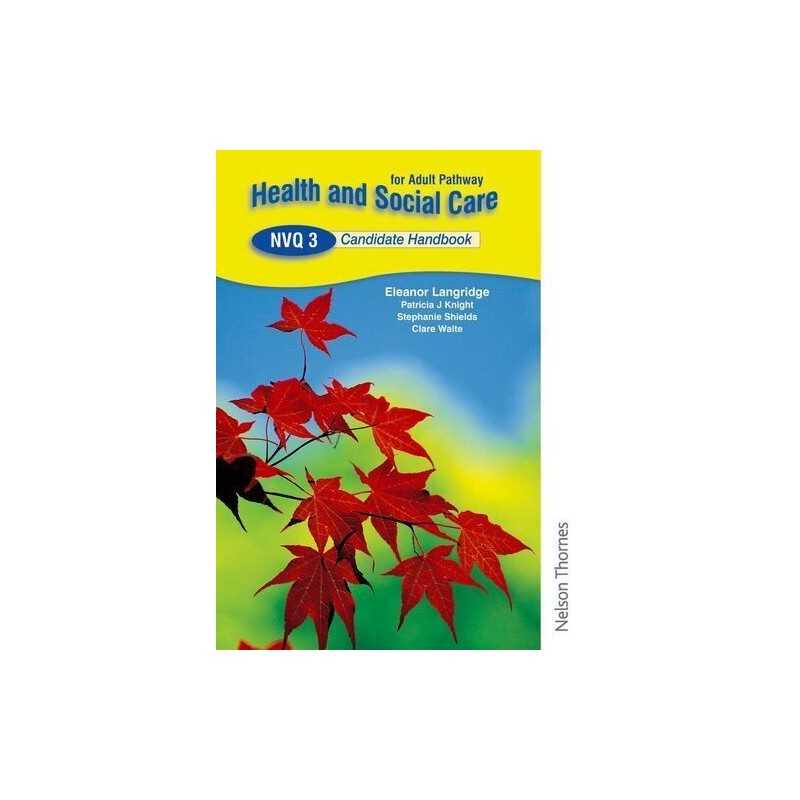 Health & Social Care NVQ 3 Candidate Handbook by Langridge, Eleanor Paperback