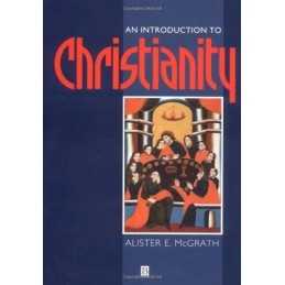 An Introduction to Christianity by McGrath, Alister E. Paperback Book