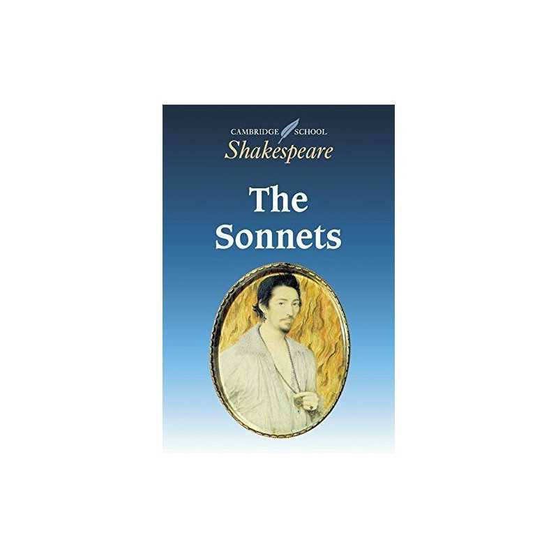 The Sonnets (Cambridge School Shakespeare) by Shakespeare, William Paperback The