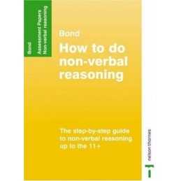 How to Do Non-verbal Reasoning (Bond Assessment ... by Primrose, Alison Pamphlet