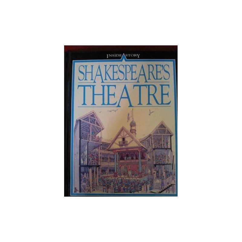 Shakespeares Theatre (Inside Story) by Morley, Jacqueline Hardback Book The