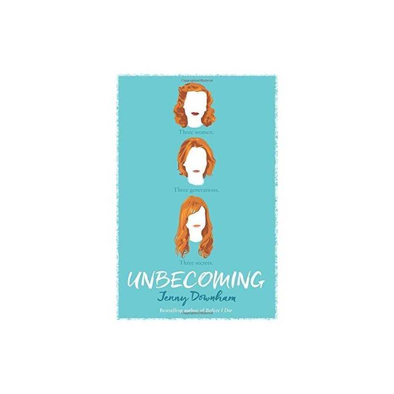 Unbecoming by Downham, Jenny Book