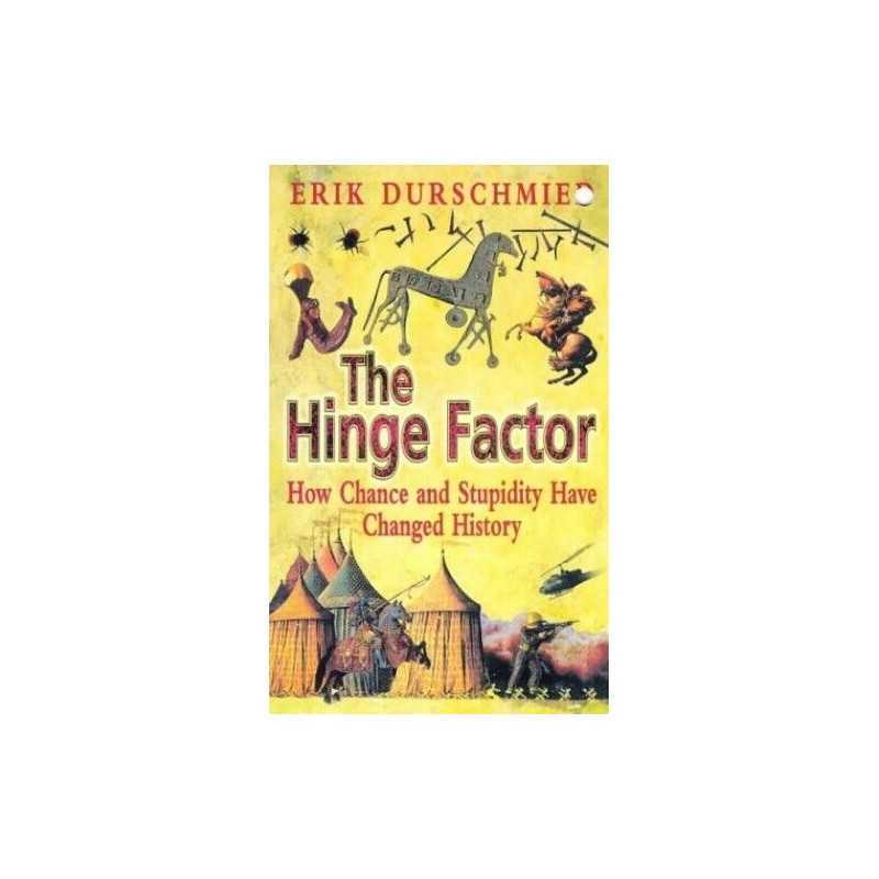 The Hinge Factor by Durschmied, Erik Paperback Book
