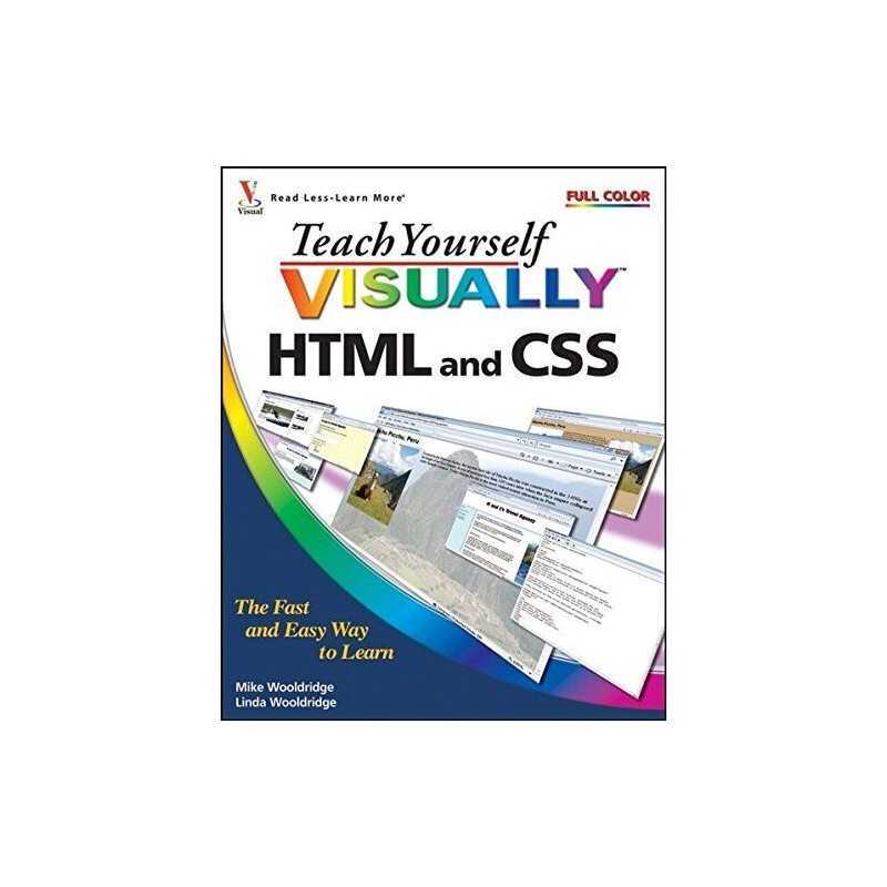 Teach Yourself VISUALLY HTML and CSS (Teach Yo... by Wooldridge, Linda Paperback