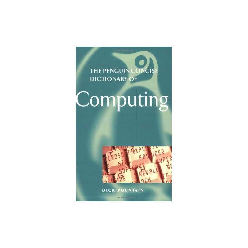 The Penguin Concise Dictionary of Co..., Pountain, Dick