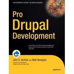 Pro Drupal Development by VanDyk, John K. Paperback Book