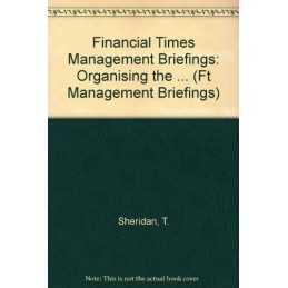 Organising the Finance Function (FT Management Brie... by Sheridan, T. Paperback