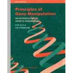 Principles of Gene Manipulation (Studies In Microbiology) Paperback Book The