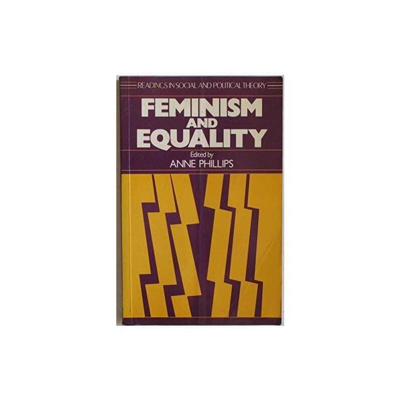 Feminism and Equality, PHILLIPS