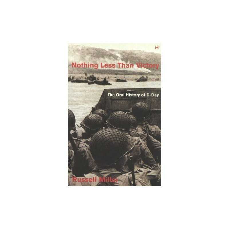 Nothing Less Than Victory by Miller, R Paperback Book