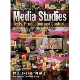Media Studies: Texts, Production and Context by Wall, Prof Tim Paperback Book