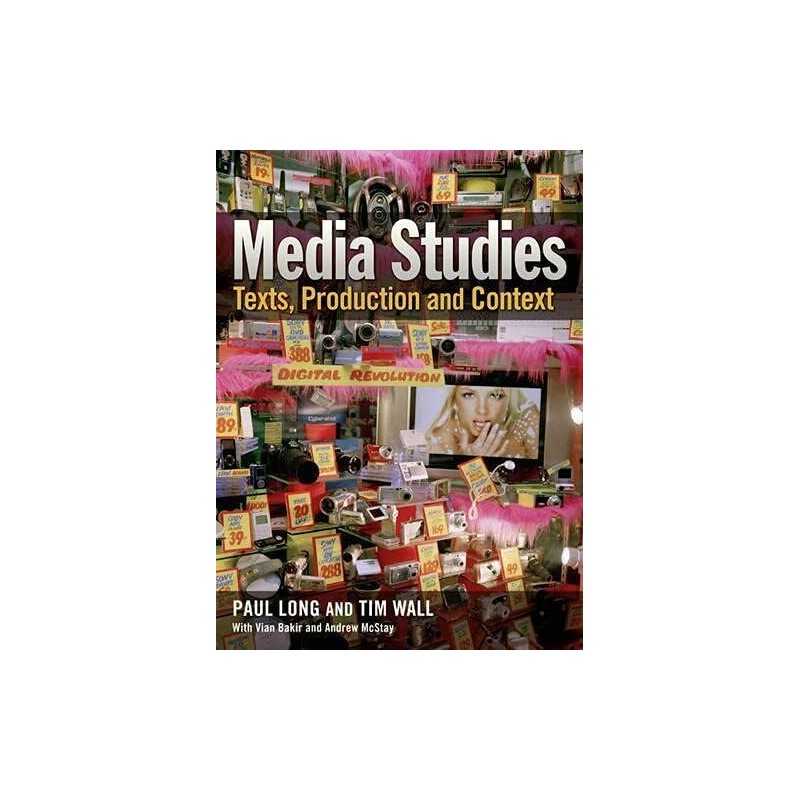 Media Studies: Texts, Production and Context by Wall, Prof Tim Paperback Book