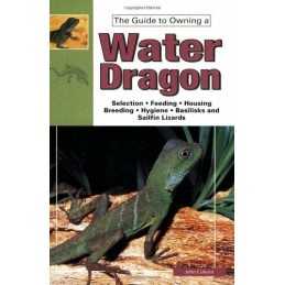 The Guide to Owning a Water Dragon by John Coborn Paperback Book  Fast