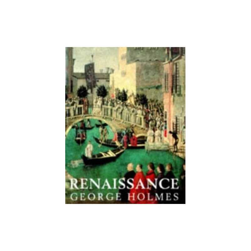 Renaissance by Holmes, George Hardback Book