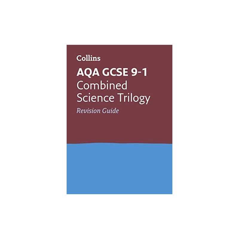 AQA GCSE 9-1 Combined Science Revision Guide: For the 2020 Au... by Collins GCSE