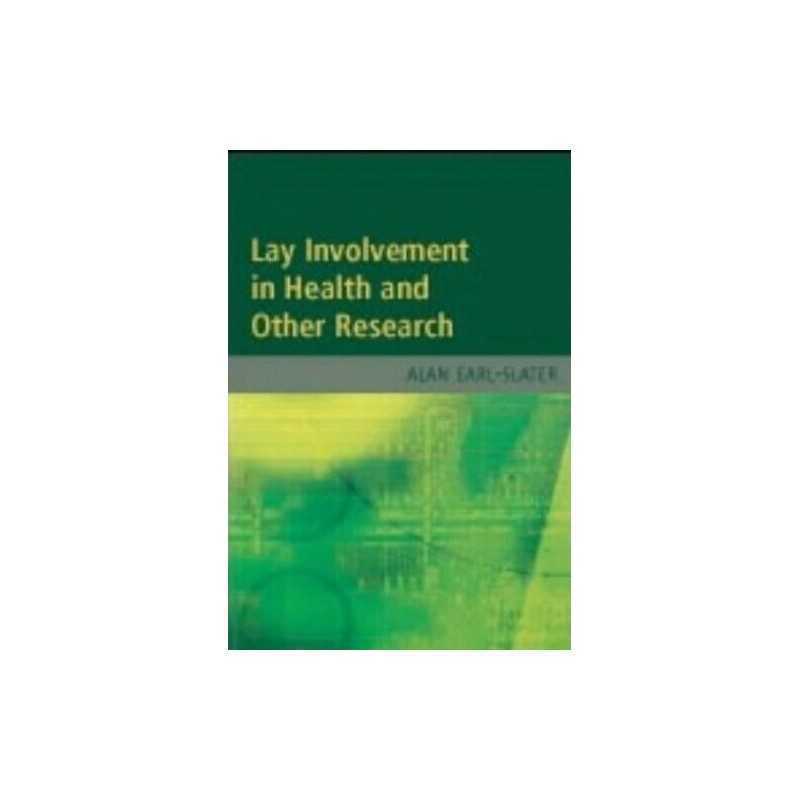 Lay Involvement in Health and Other..., Earl-Slater, Al