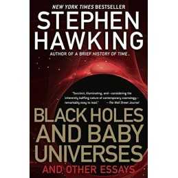 Black Holes and Baby Universes: And Other Essays by Hawking, Stephen Book The