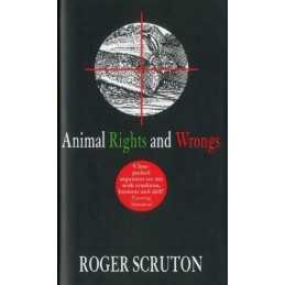 Animal Rights and Wrongs by Scruton, Roger Hardback Book