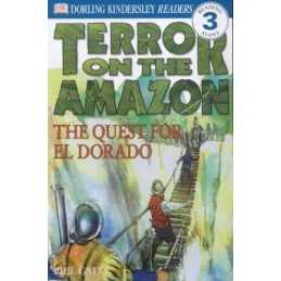 Terror on the Amazon - The Quest for El Dorado (DK Reader... by DK, DK Paperback
