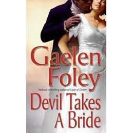 Devil Takes a Bride: 5 (Knight Miscel..., Foley, Gaelen