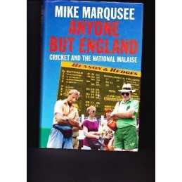 Anyone But England: Cricket and the National Malaise by Marqusee, Mike Hardback