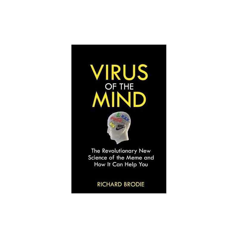 Virus of the Mind: The Revolutionary New Science... by Richard, Brodie Paperback