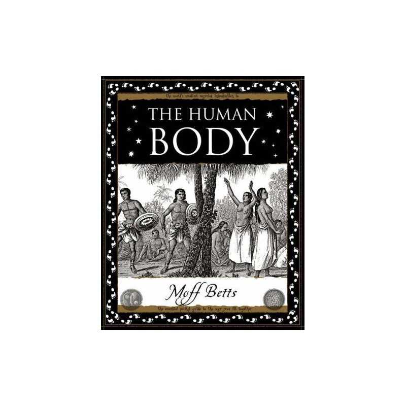 The Human Body (Wooden Books Gift Book) by Betts, Moff Paperback Book
