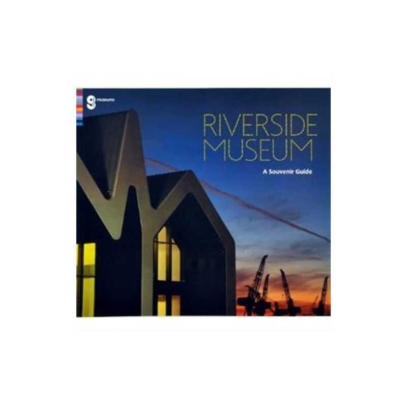 Riverside Museum: A Souvenir Guide, Watt, Rosemary