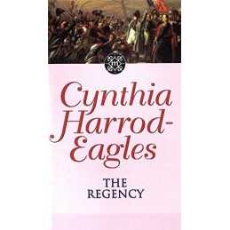 The Regency: The Morland Dynasty, Book 13 by Harrod-Eagles, Cynthia Paperback