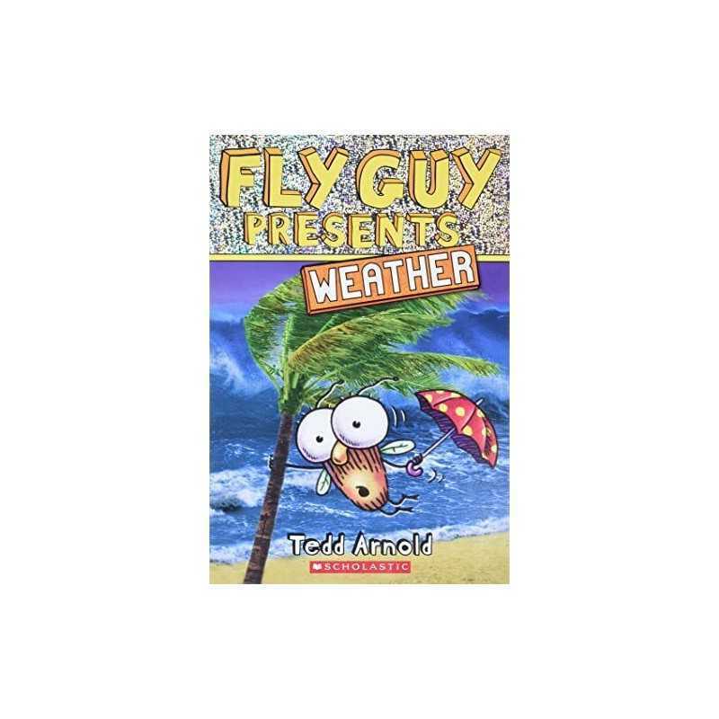 Fly Guy Presents: Weather, Arnold, Tedd