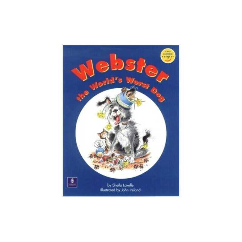 Webster the Worlds Worst Dog Read-Aloud (LONGMAN BO... by Body, Wendy Paperback