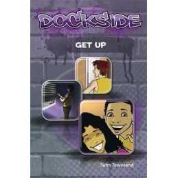 Dockside: Get Up: Stage 1, Townsend, John