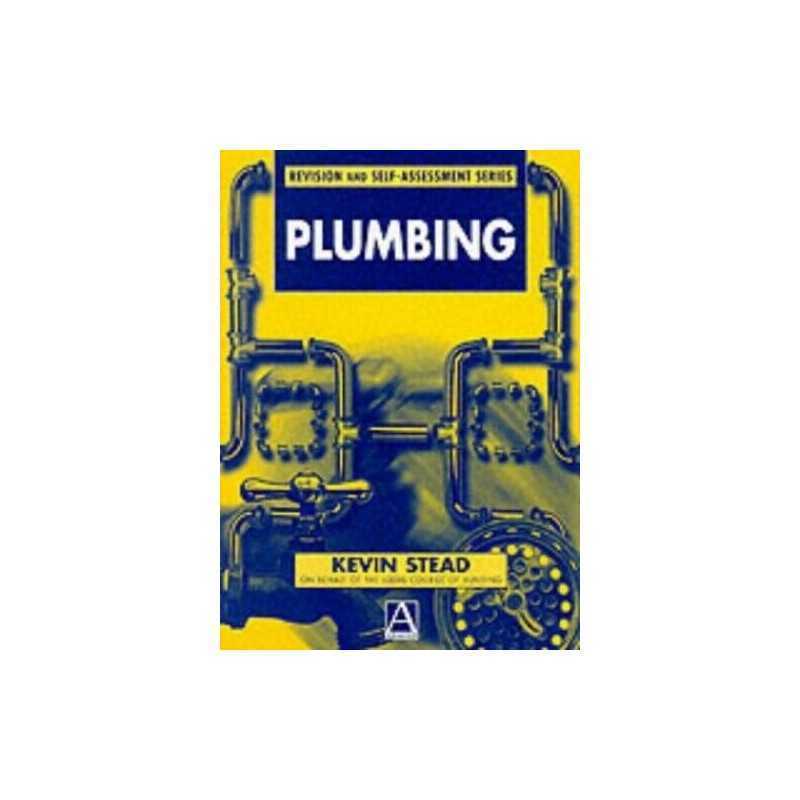 Plumbing (Revision & Self-assessment) by Stead, Kevin Paperback Book
