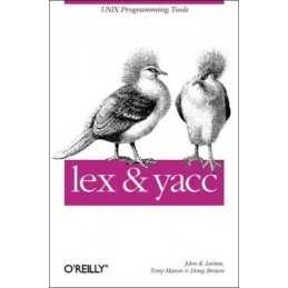 lex & yacc (A Nutshell handbook) by Tony Mason Book Book