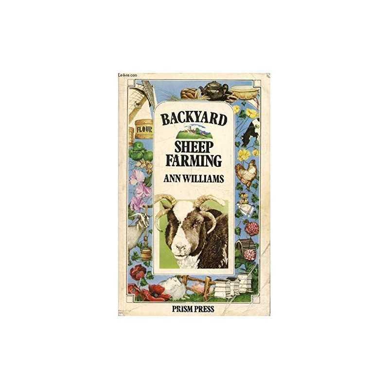 Backyard Sheep Farming by Williams, Ann Paperback Book