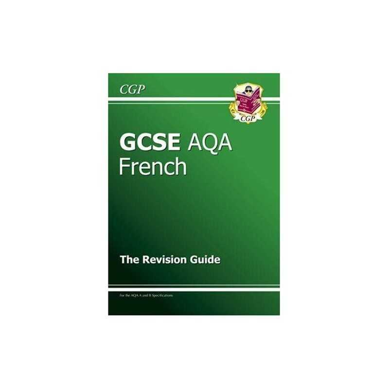 GCSE French AQA Revision Guide by CGP Books Paperback Book