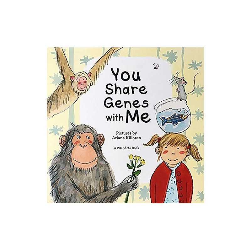 23andMe You Share Genes with Me by 23andMe Inc. Book