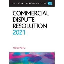 Commercial Dispute Resolution 2021: Leg..., Mike Waring