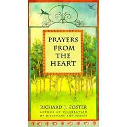 Prayers from the Heart, Foster, Richard J