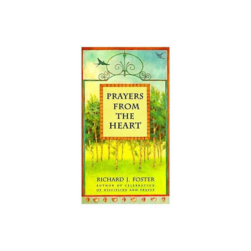 Prayers from the Heart, Foster, Richard J