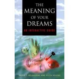 The Meaning of Your Dreams: An Interactive Guide by Hearne, Keith Paperback The