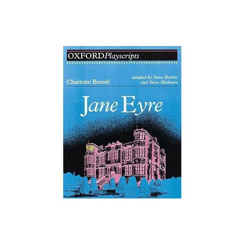 Jane Eyre (Oxford Playscripts) by Bronte, Charlotte Paperback Book